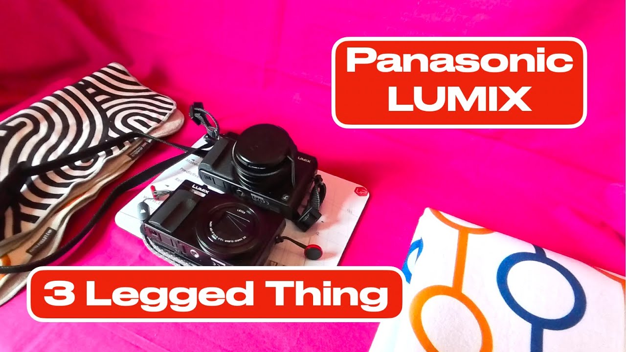 Камеры LUMIX и трёхногие чехлы-обёртки — долгосрочный обзор