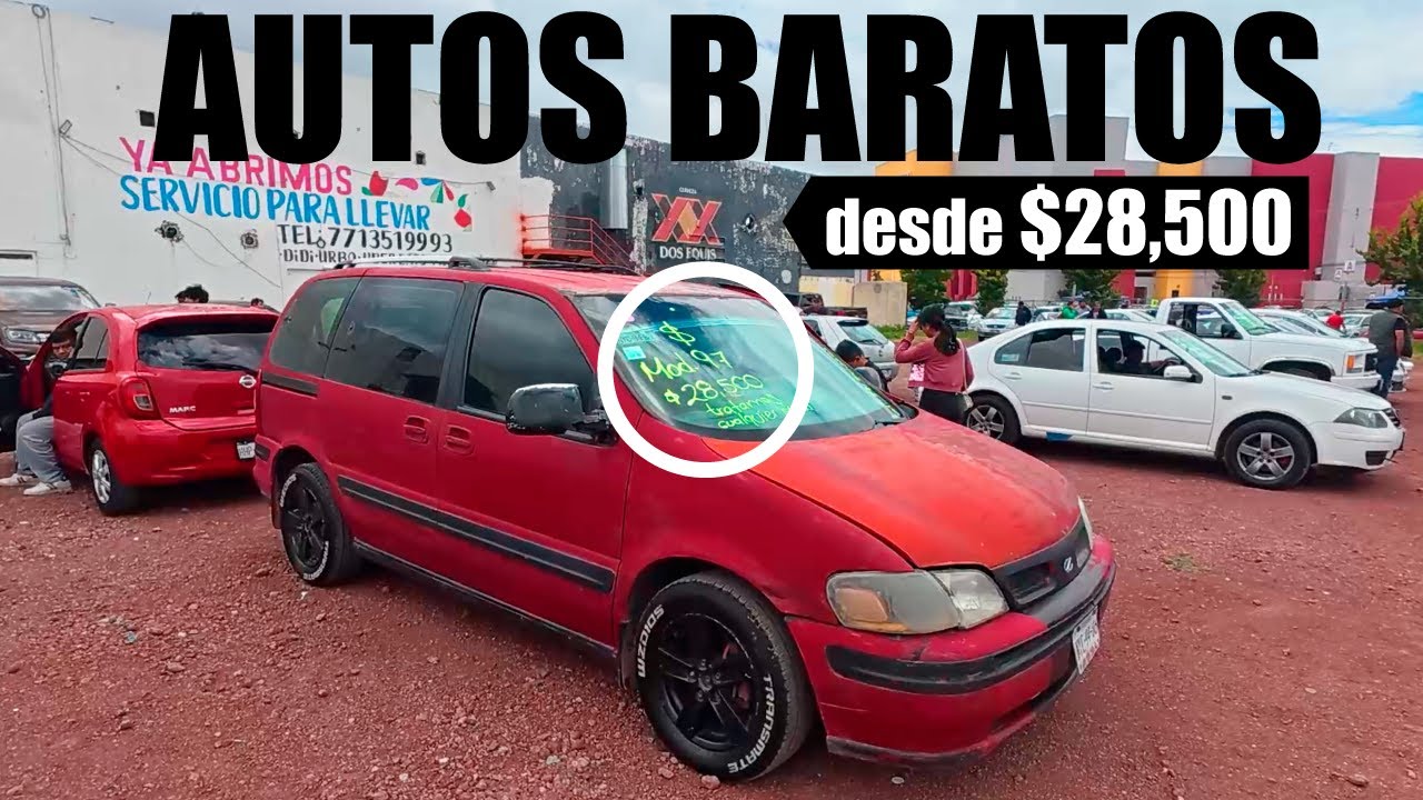 Autos BARATOS desde $28,500 pesos - tianguis autos Pachuca Hidalgo | Arre Canales
