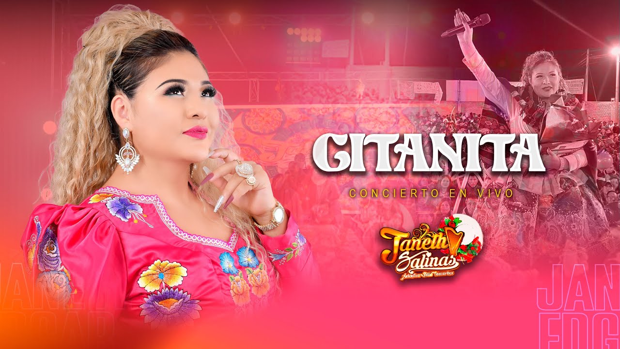 Janeth Salinas - Gitanita (13 Aniversario - Concierto En Vivo)
