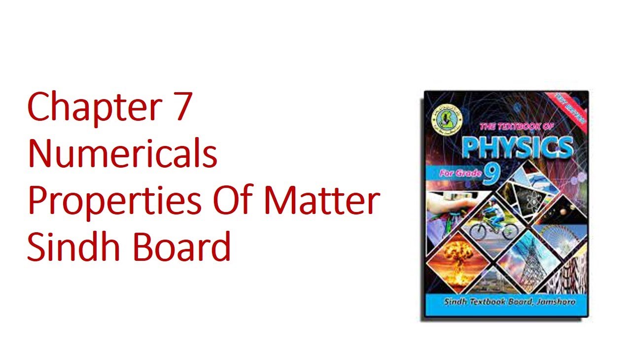 Chapter 7 - Numericals || 9th Class || New Physics book || All Numericals ||sindh board.