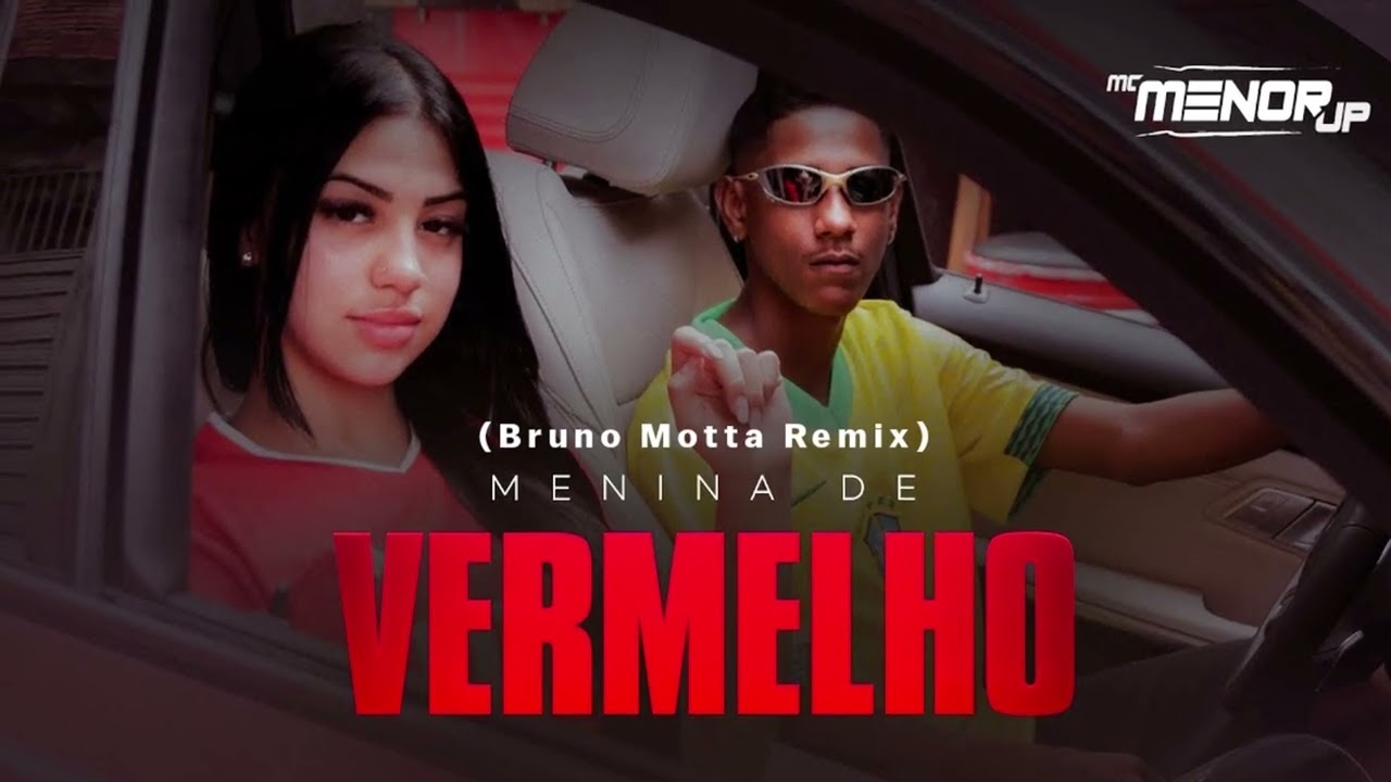 Mc Menor JP  - Menina de Vermelho (Bruno Motta Remix)