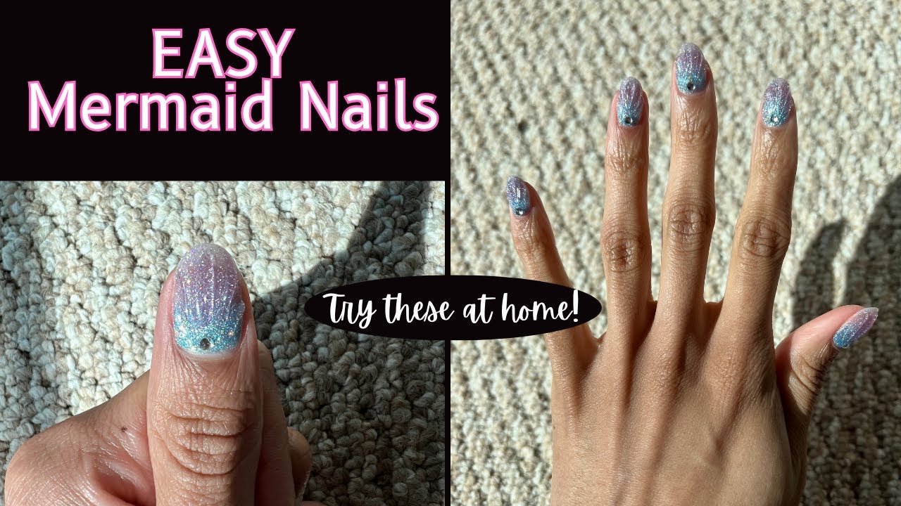 DIY Mermaid Nails Tutorial | Try This EASY Nail Look at Home!