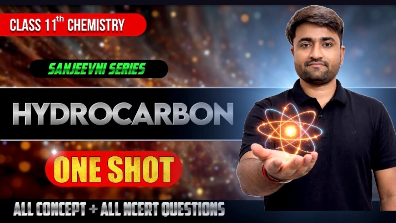 Hydrocarbons One Shot | Class 11th Chemistry | Chapter 13 | Alkanes, Alkenes, Alkynes & Benzene