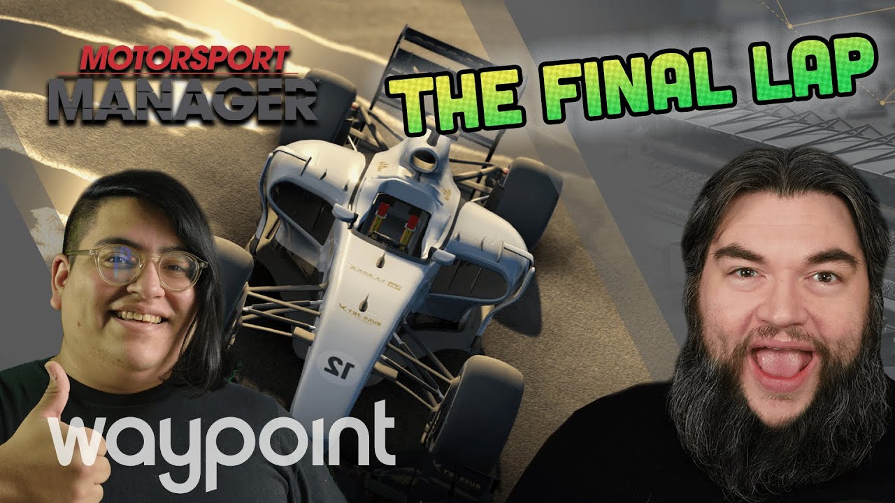 MOTORSPORT MANAGER - THE FINAL LAP