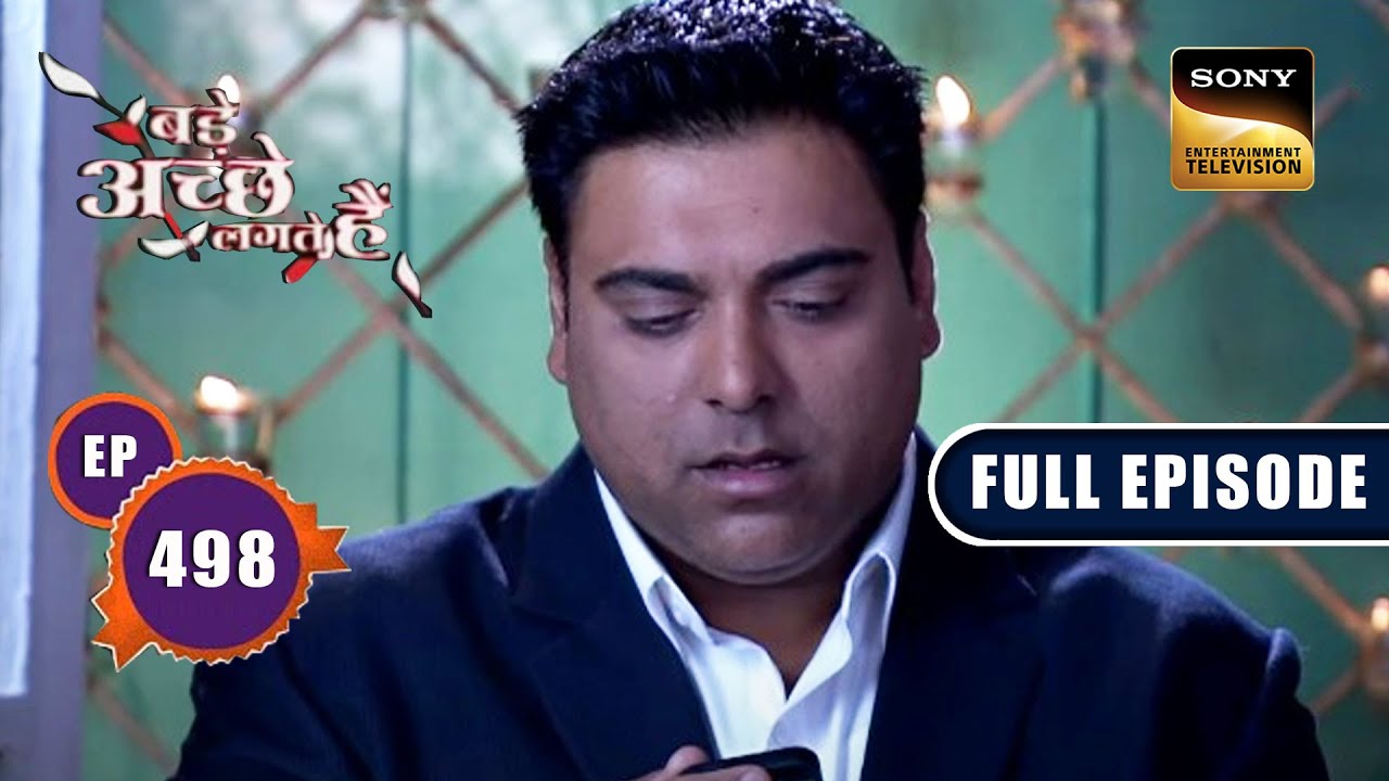 Ram Kapoor's Wedding To Juhi Cancelled? | Bade Achhe Lagte Hain - Ep 498 | Full Episode