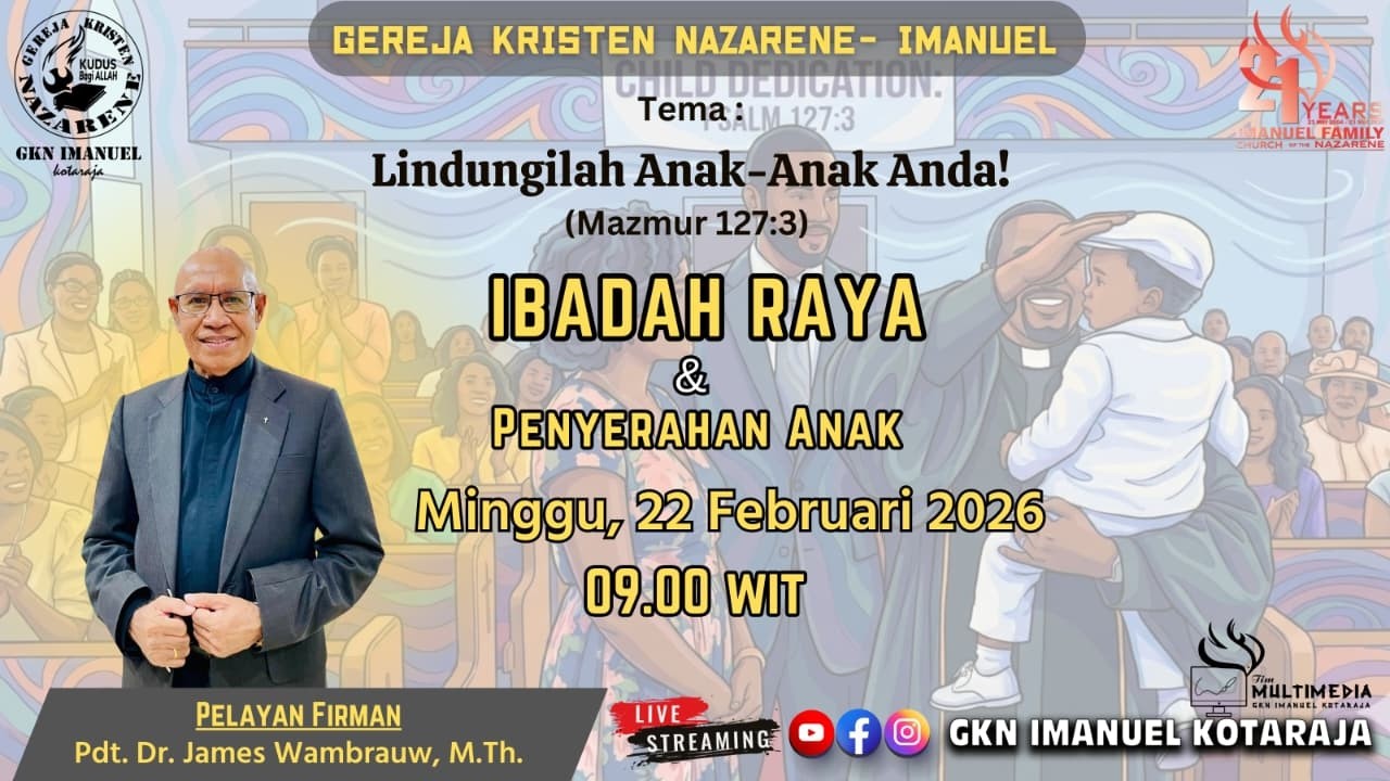 IBADAH RAYA, MINGGU 22 FEBRUARI 2026