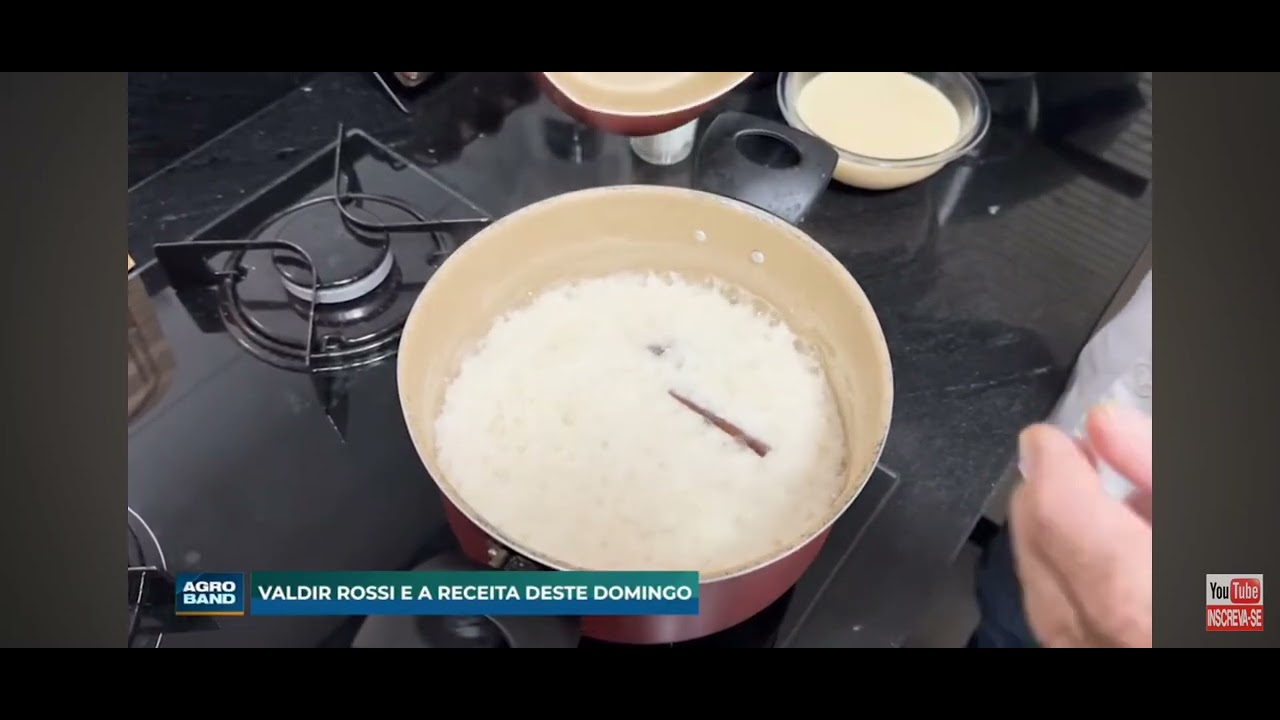 A deliciosa receita de arroz doce com o cheff Valdir Rossi, no AgroBand 