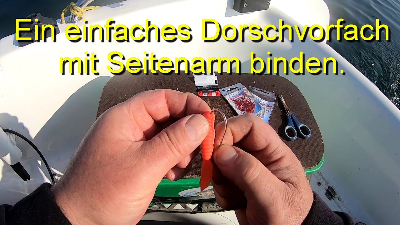 Ein einfaches Dorschvorfach mit Seitenarm binden.