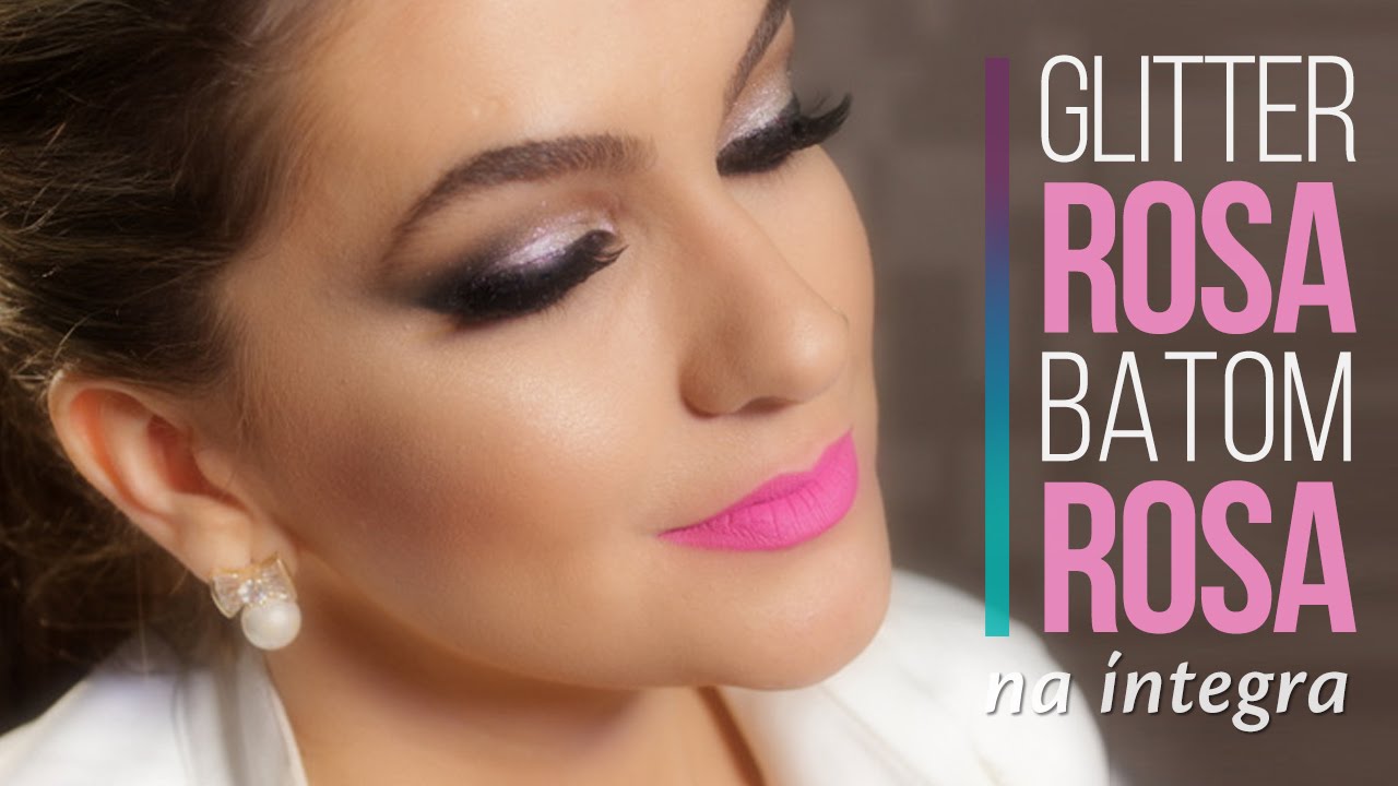 NA ÍNTEGRA: MAQUIAGEM COM BATOM ROSA E GLITTER ROSA POR ALICE SALAZAR