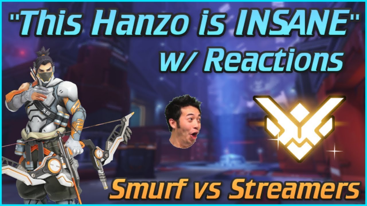 Undercover Smurf vs Overwatch Streamers w/ Reactions #1! Top 500 Hanzo Gameplay