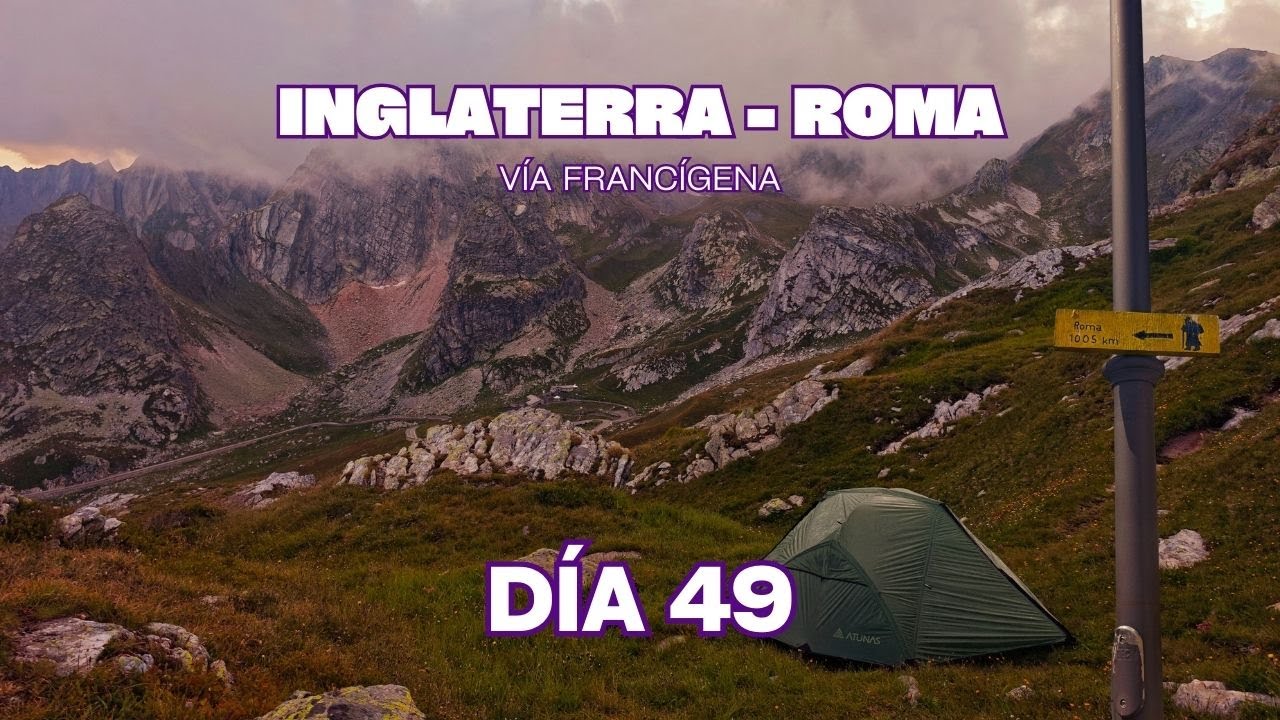 Dia 49 | Caminando de Inglaterra a Roma | Proyecto Vía Francígena