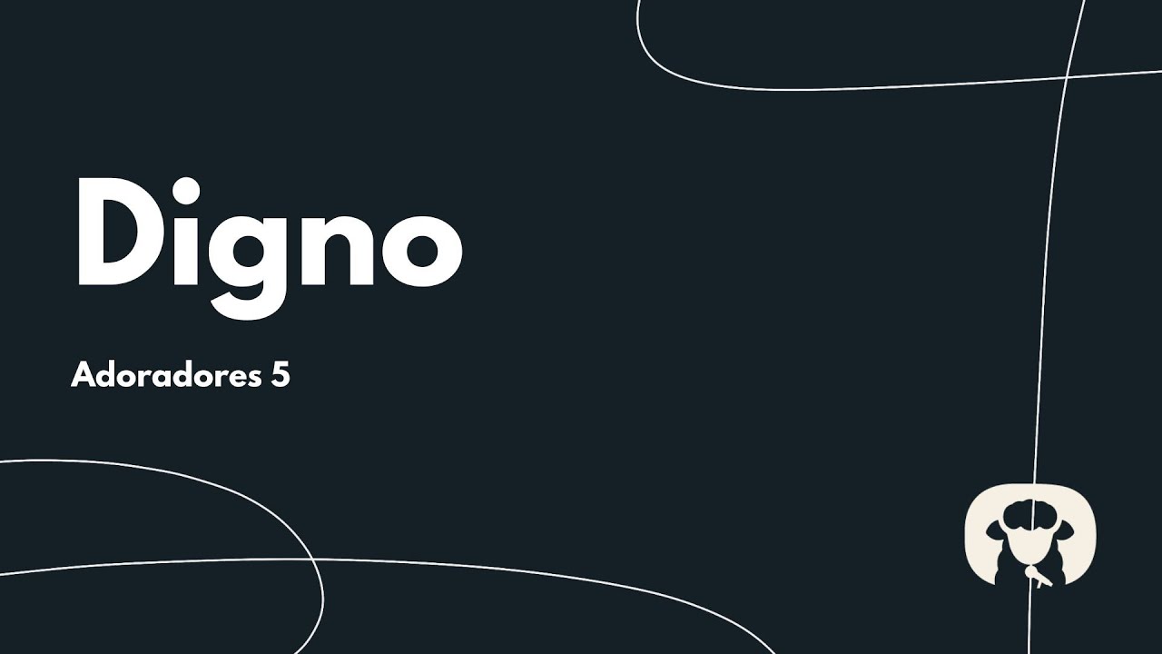 Digno - Adoradores 5 (Playback com letra)