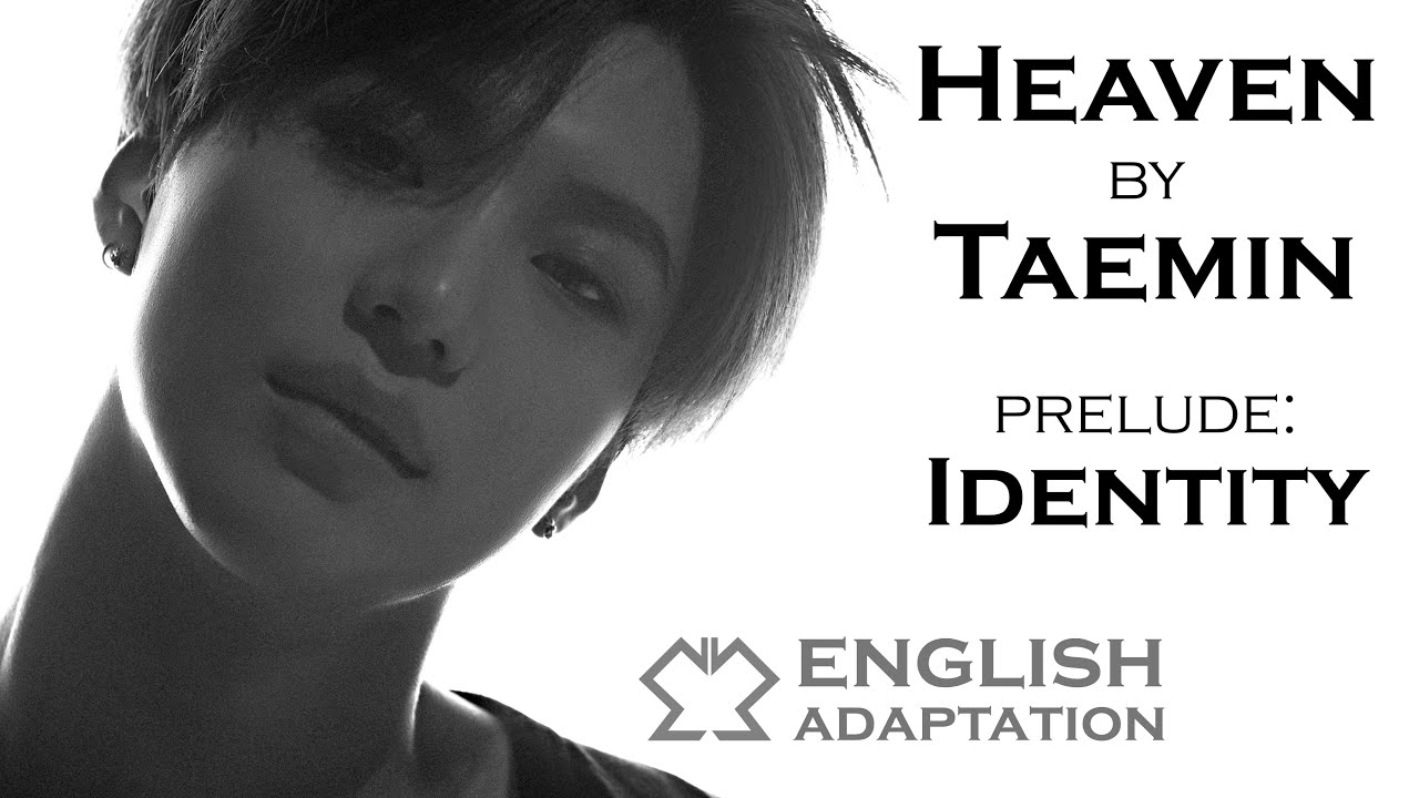 TAEMIN - HEAVEN English Adaptation 태민 [Not AI] テミン 泰民 ENG Lyrics Version Demo Cover Metamo Metamorph