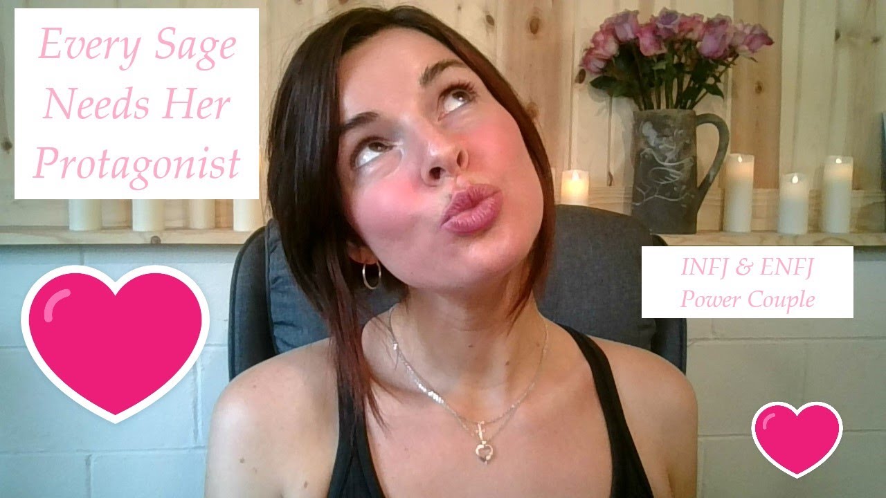 The INFJ & ENFJ // Why Every Sage Needs A Protagonist