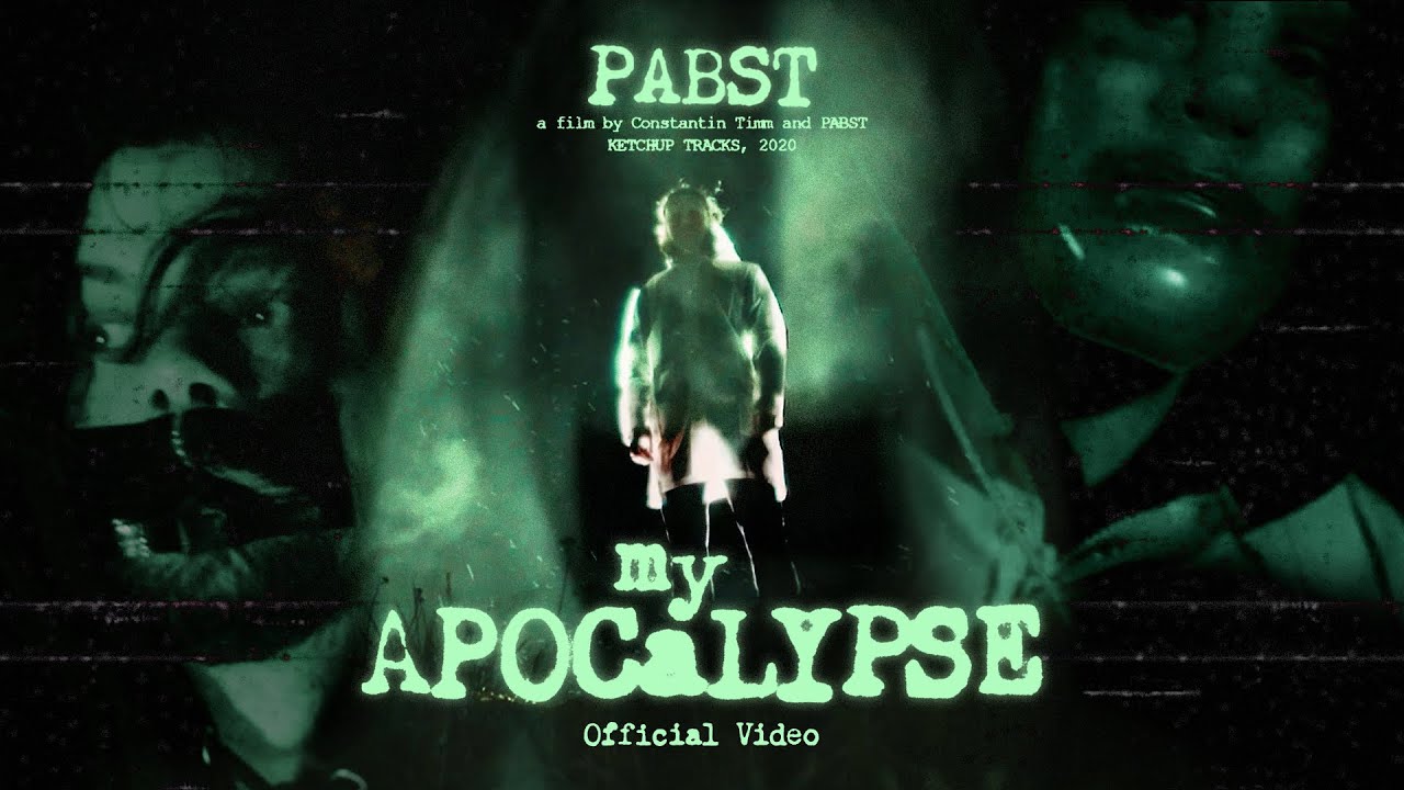 Pabst - My Apocalypse (Official Video)