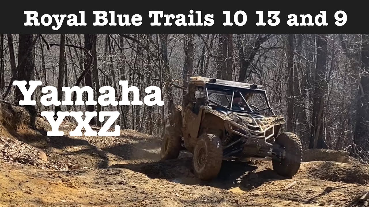 Royal Blue Trails 10 13 and 9. Yamaha YXZ.
