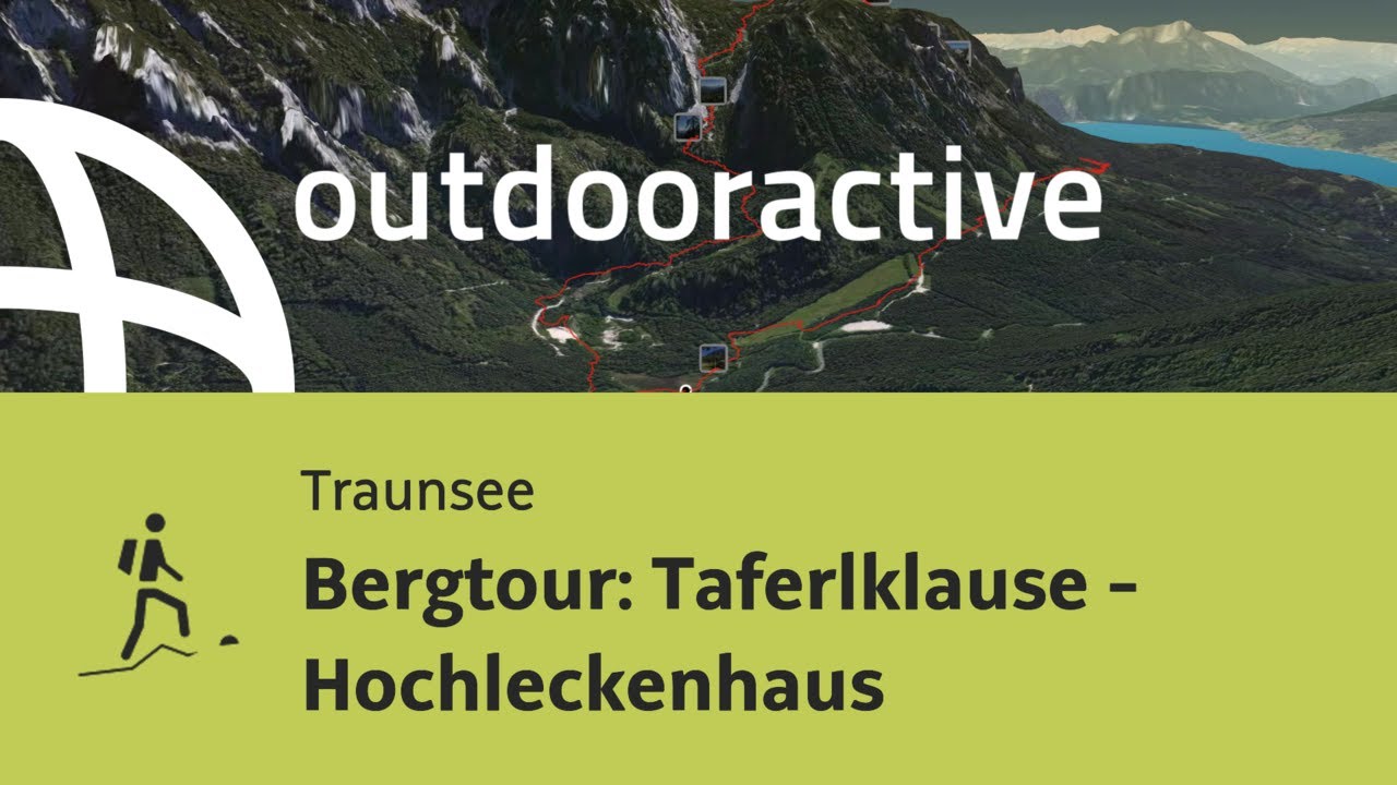 Bergtour am Traunsee: Bergtour: Taferlklause - Hochleckenhaus