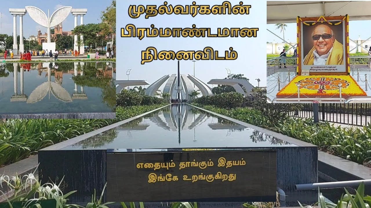Anna memorial|Kalaignar memorial|Amma memorial|MGR memorial|Marina beach