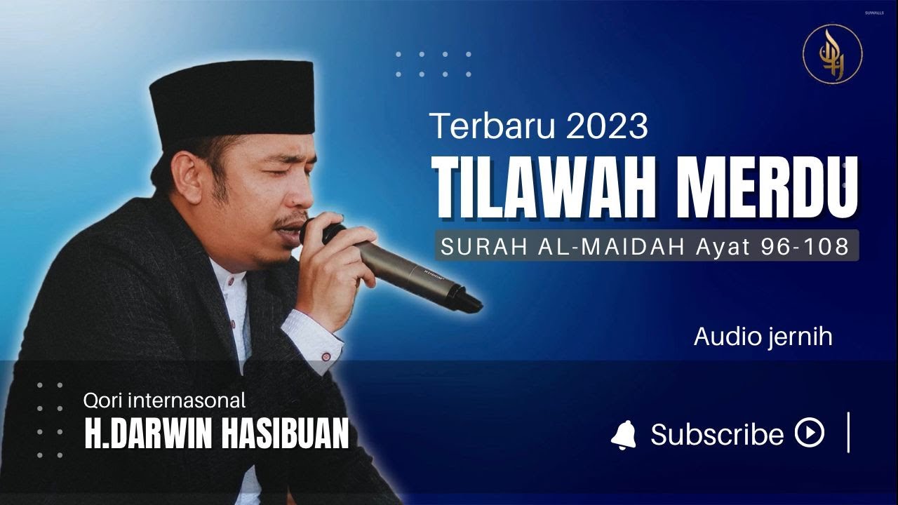 Tilawah Terbaru H Darwin Hasibuan Audio Jernih