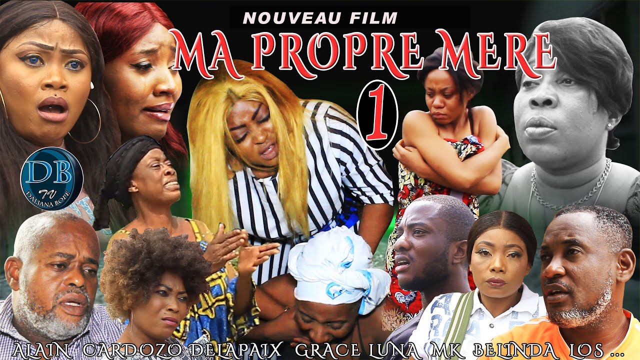 Nouveau film Congolais 2021 MA PROPRE MERE 1er Episode