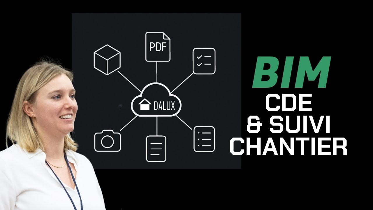 Dalux: BIM, CDE & Suivi Chantier