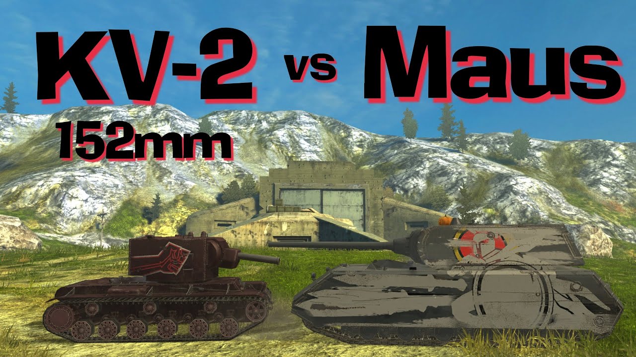 WOT Blitz Can KV-2 152mm Derp Kill a Maus?