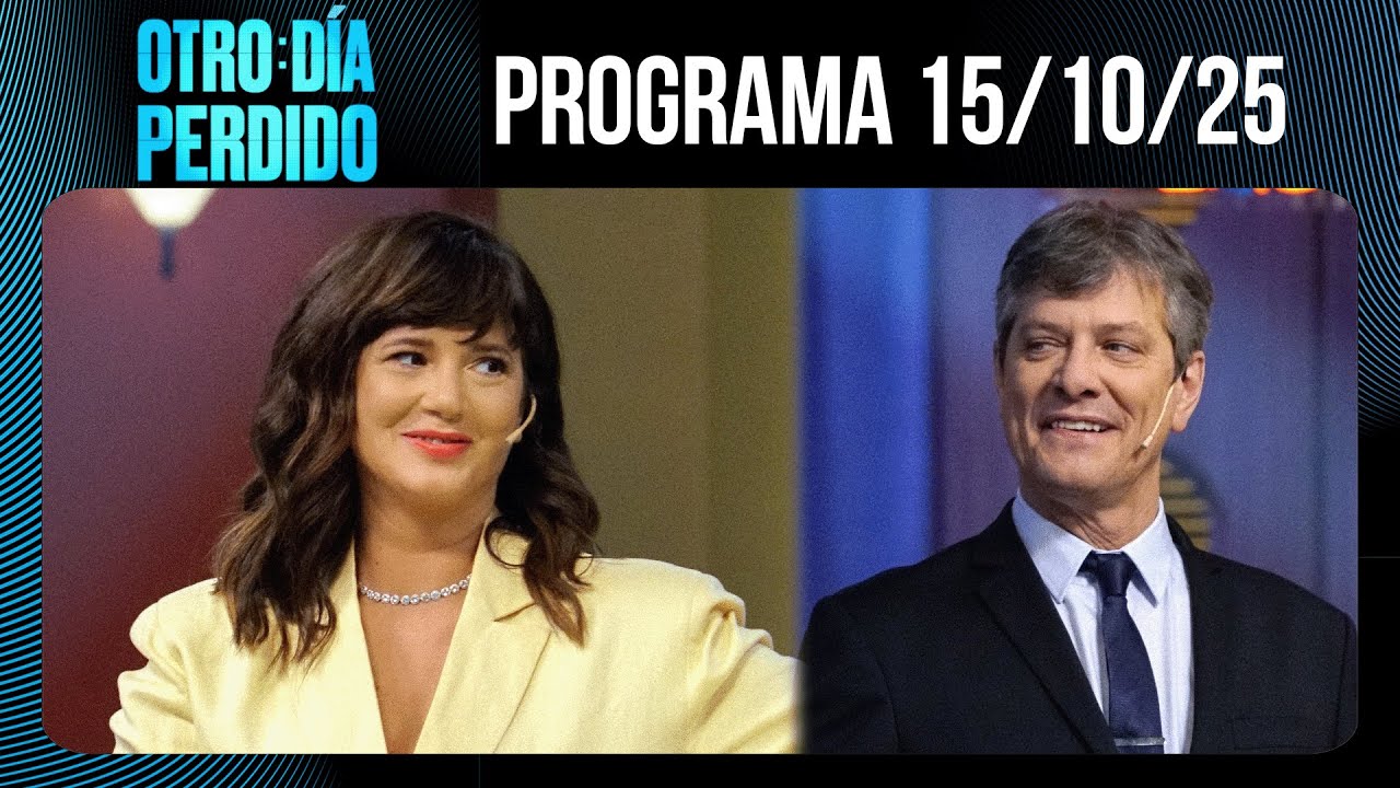 OTRO DÍA PERDIDO - Programa 15/10/25 - ENVIDIA DE LA SANA CON GRISELDA SICILIANI