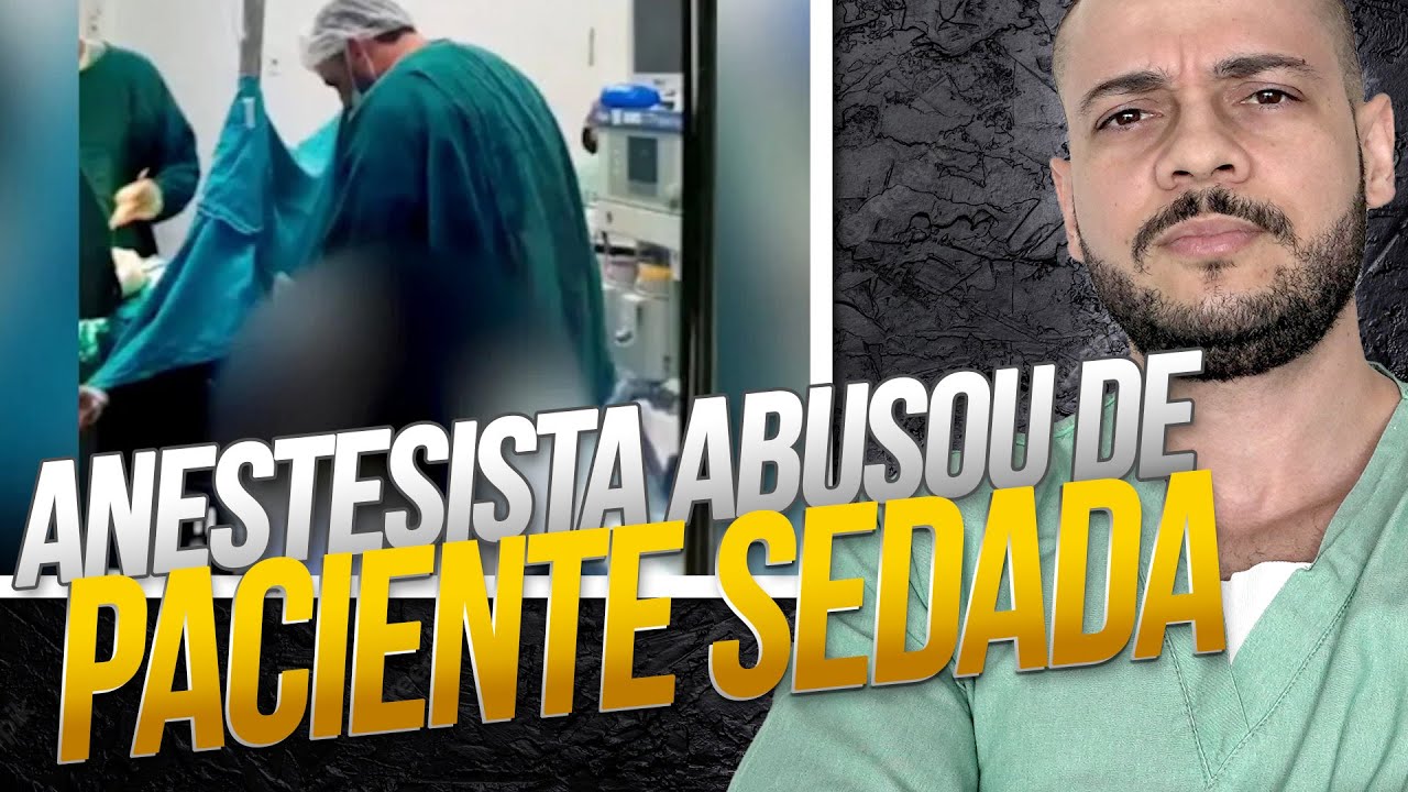 Anestesista ESTUPR4 paciente durante o parto: minha opinião.