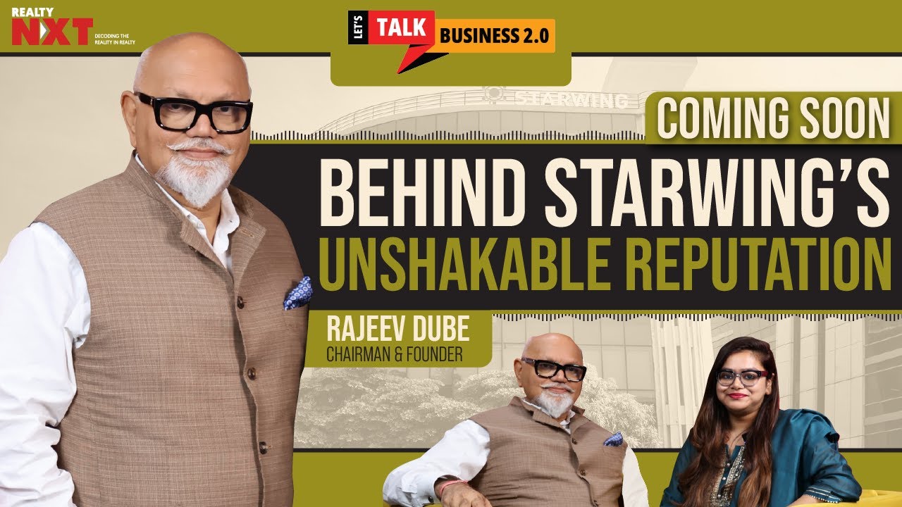 Building Mumbai&rsquo;s Luxury Skyline: Rajeev Dube (Starwing Group) With Kritika Singh Rawat
