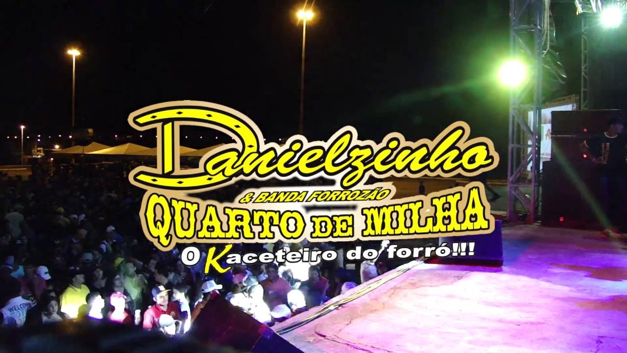 Danielzinho #OKaceteiroDoForró - Vaqueiro Doido
