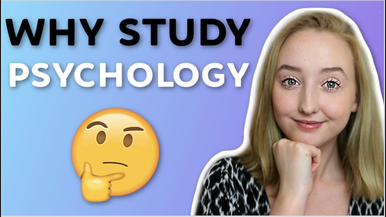 Why YOU Should Study PSYCHOLOGY at A-Level and University // 5 BENEFITS OF STUDYING PSYCHOLOGY