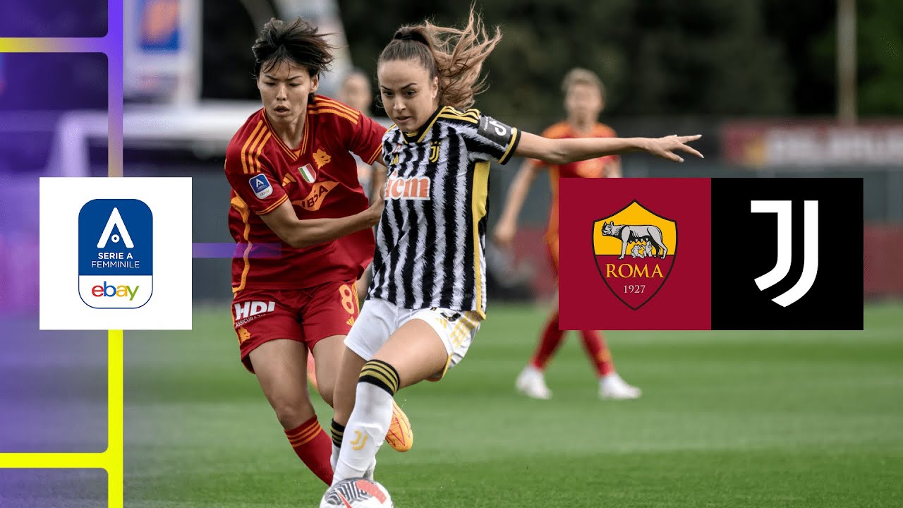HIGHLIGHTS | Roma vs. Juventus (Serie A Femminile)