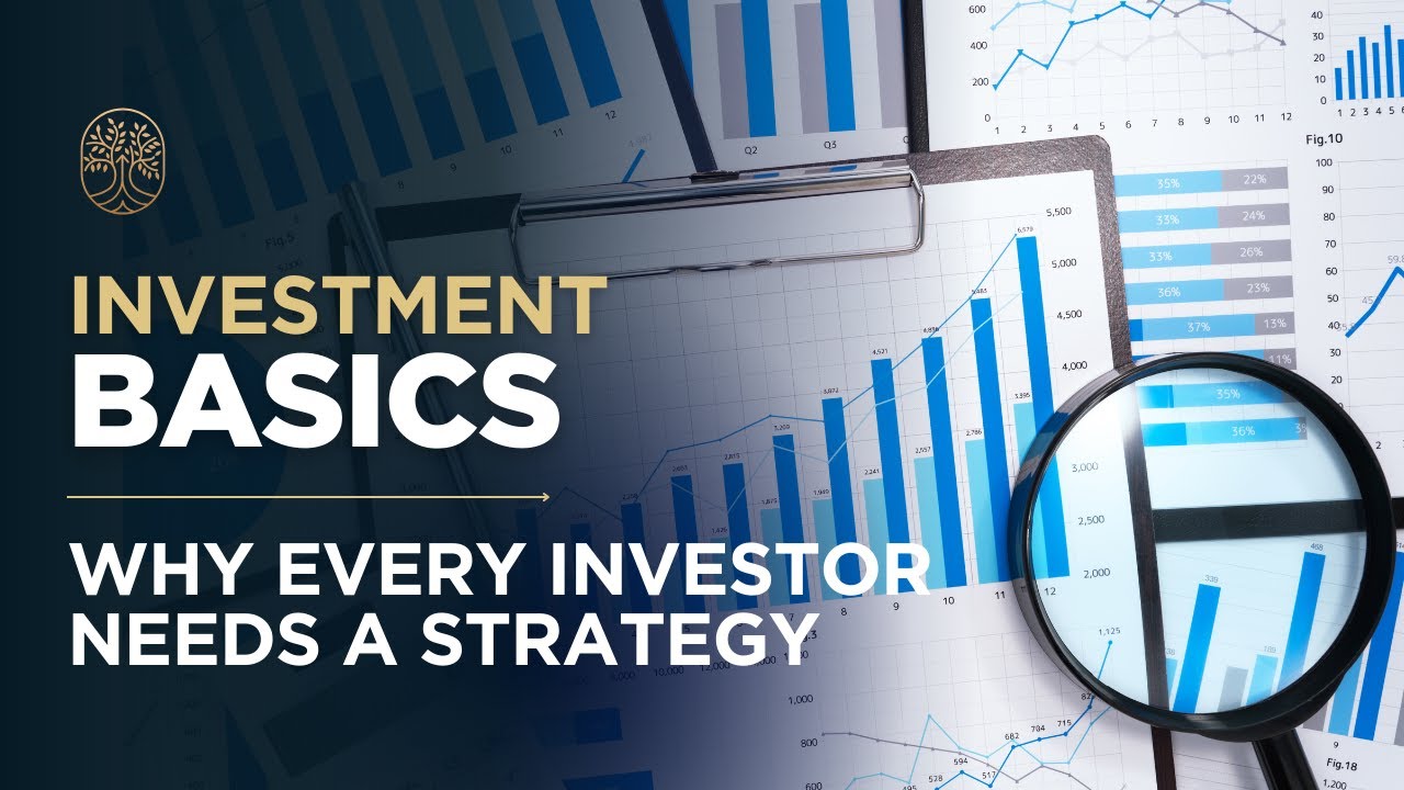 Why Every Investor Needs a Strategy