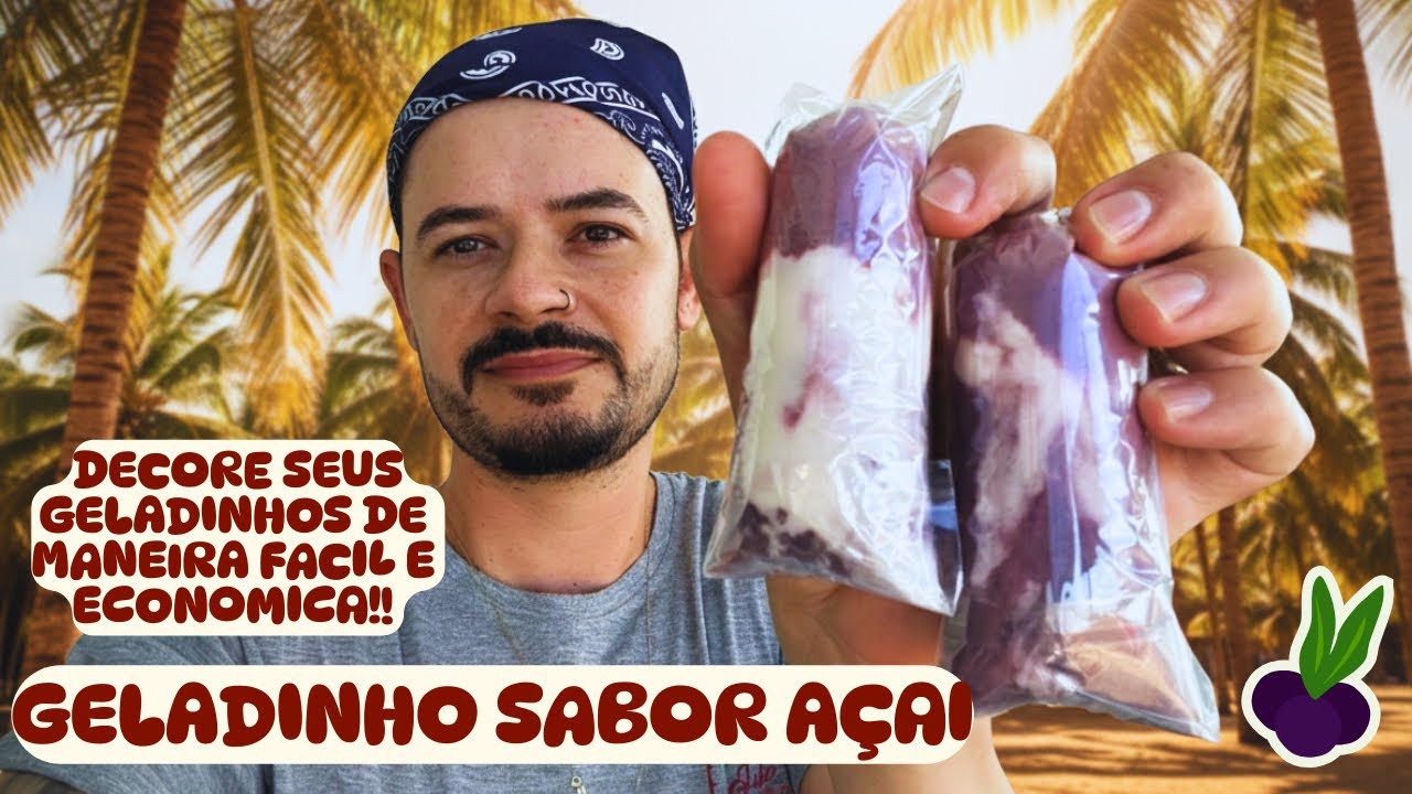 💥GELADINHO ECONÔMICO DE AÇAÍ + Base para DECORAR Qualquer tipo de Geladinho! Venda MUITO!
