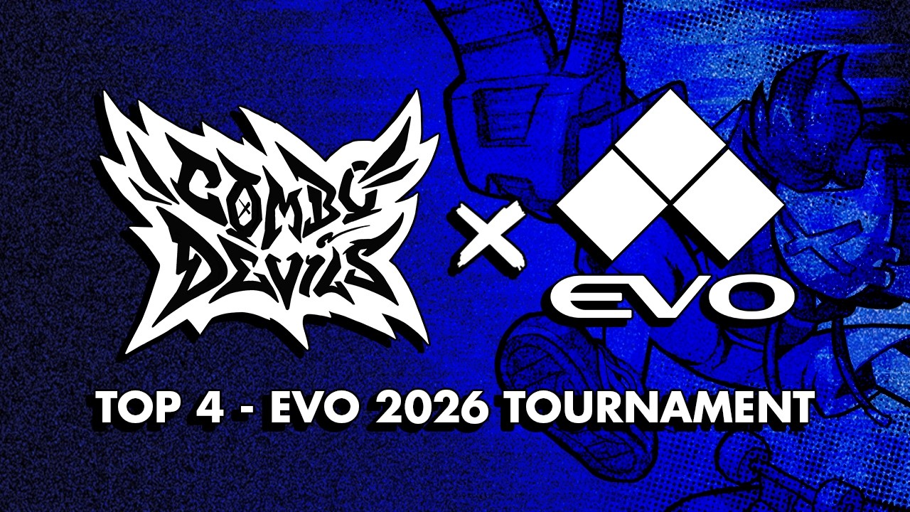 COMBO DEVILS TOURNAMENT - EVO 2026 - Top 4