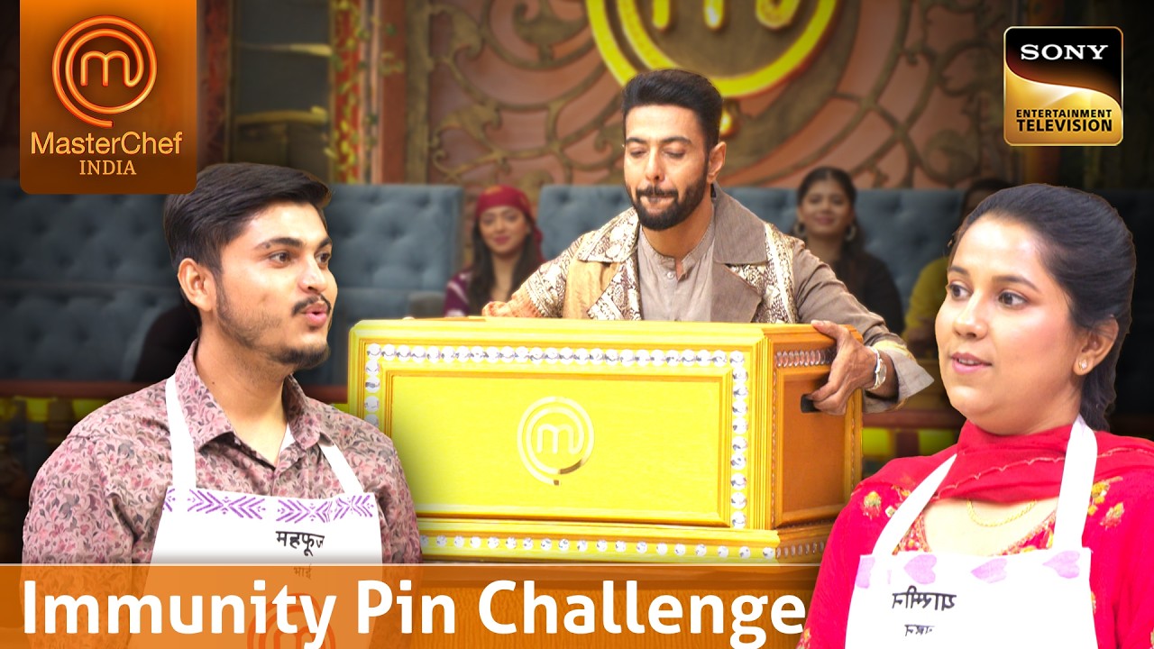 MasterChef India | New Season | Immunity Pin के लिए हुई Cooks की परीक्षा   | Immunity Pin Challenge