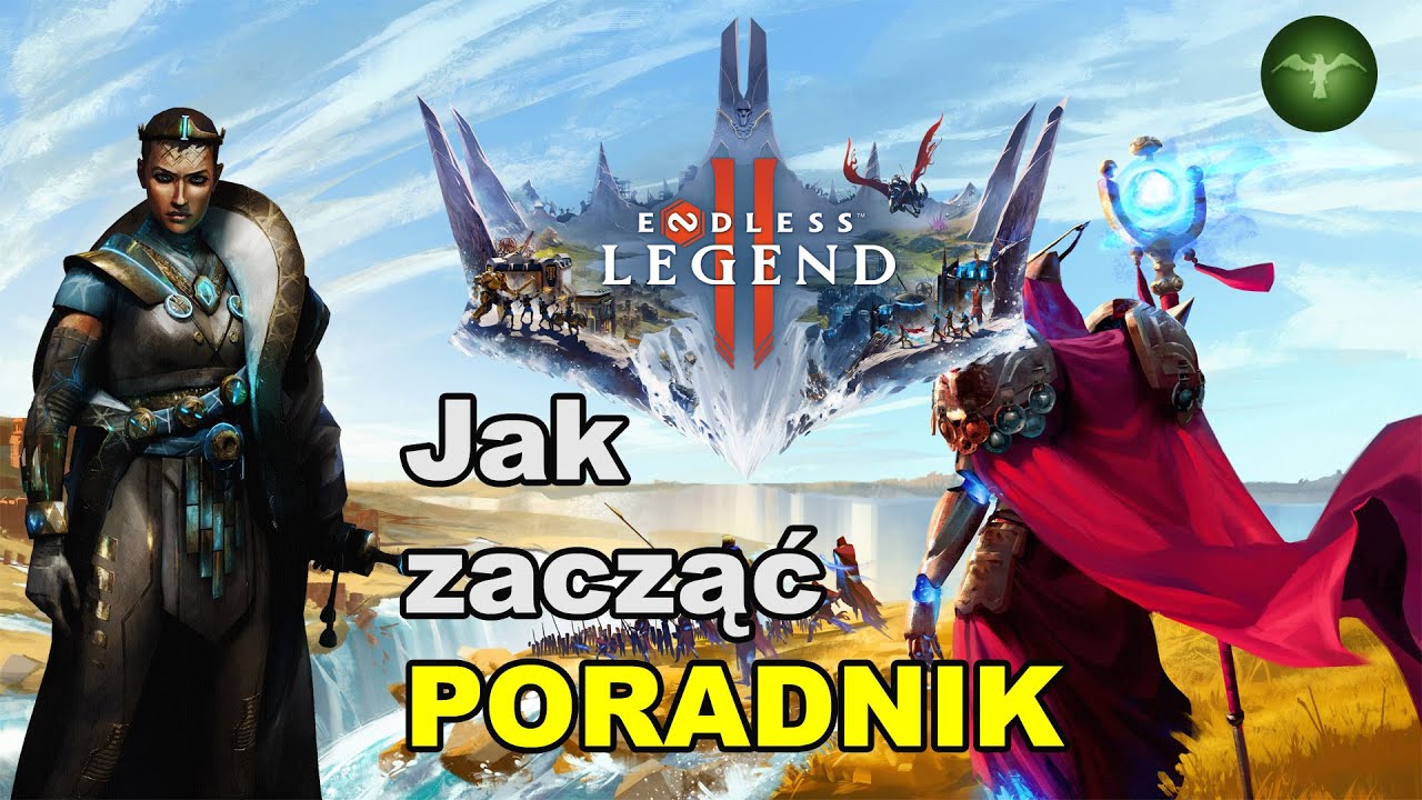 Endless Legend 2 - Jak zacząć 🚀 - Poradnik (PL)