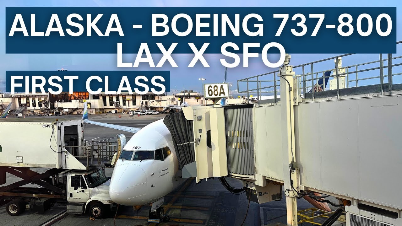 TRIP REPORT | Alaska - Boeing 737-800 - Los Angeles (LAX) to San Francisco (SFO) | First Class