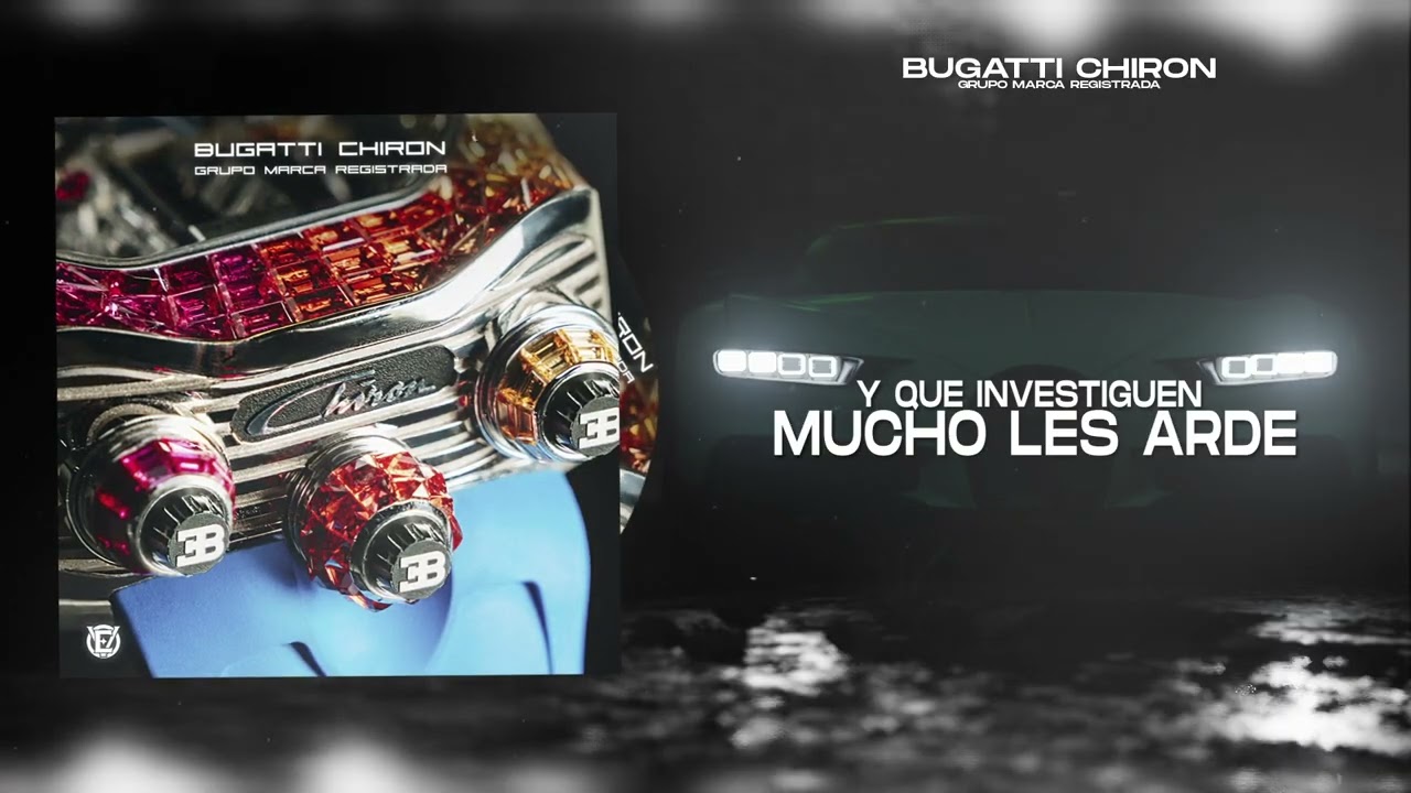BUGATTI CHIRON - Grupo Marca Registrada [Lyric Video]