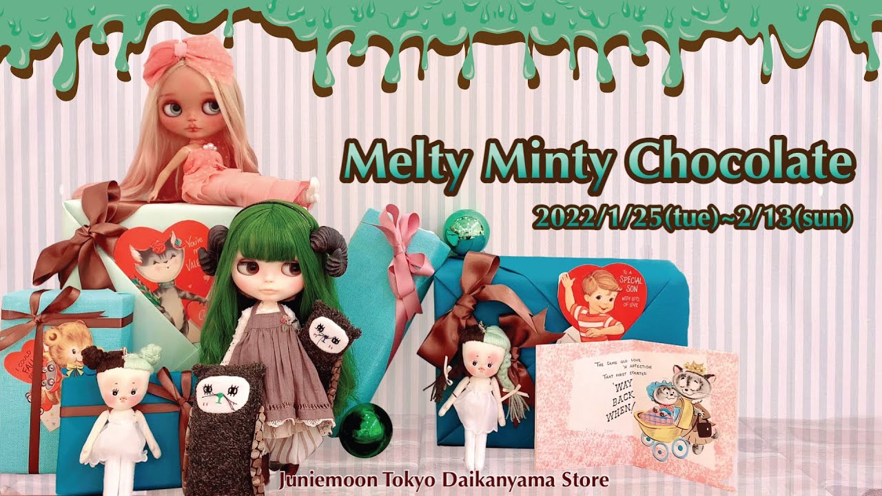♡Blythe Art Show♡ 『Melty Minty Chocolate』at JunieMoon Daikanyama  #blythe #ブライス #カスタムブライス