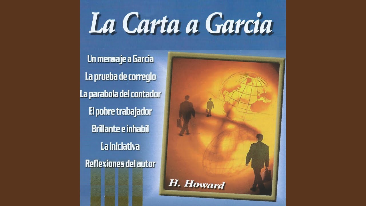 Un Mensaje a Garcia