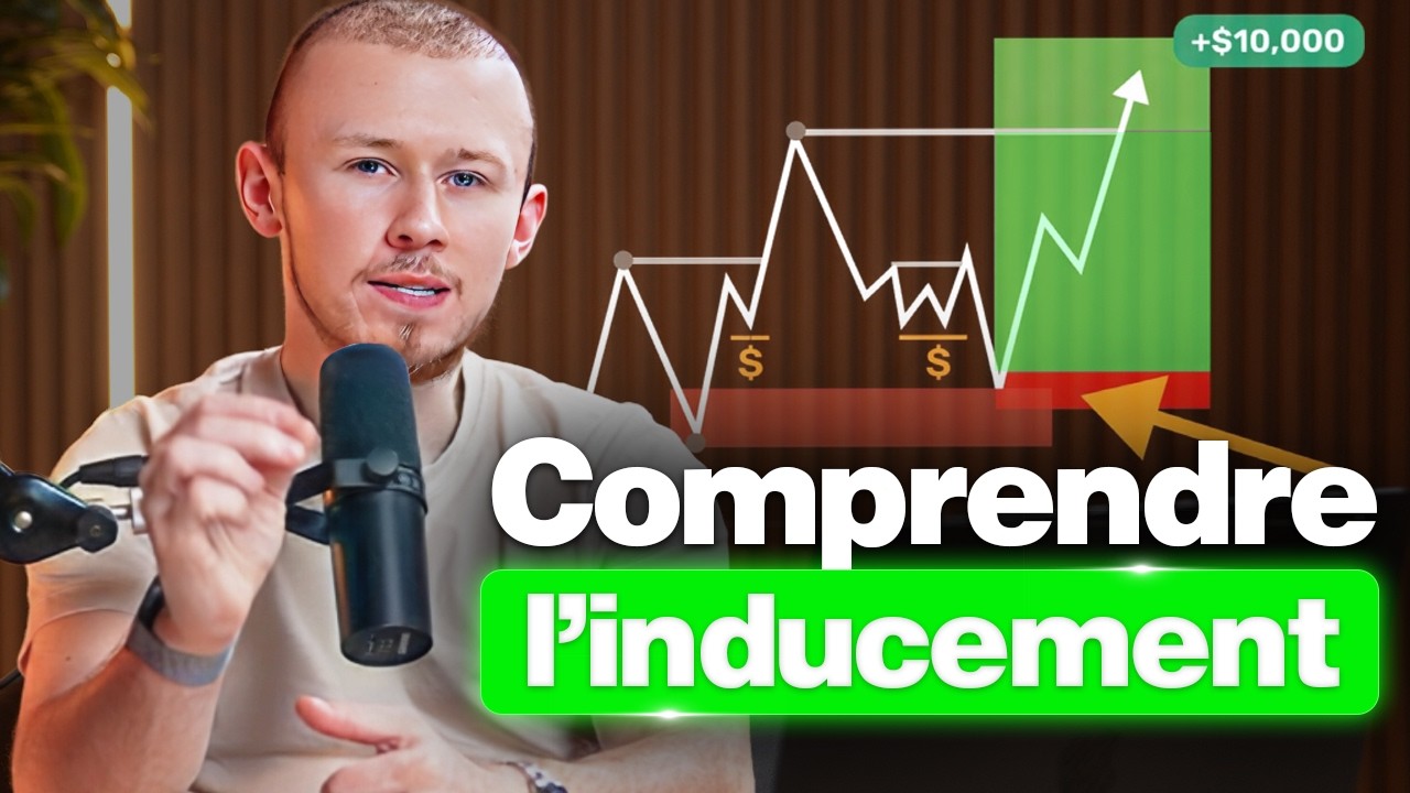 L’inducement en Trading (simplifié)