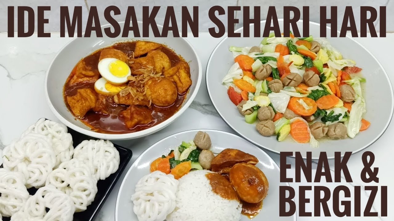 IDE MASAKAN SEHARI HARI (PART7) semur tahu dan telur , capcay