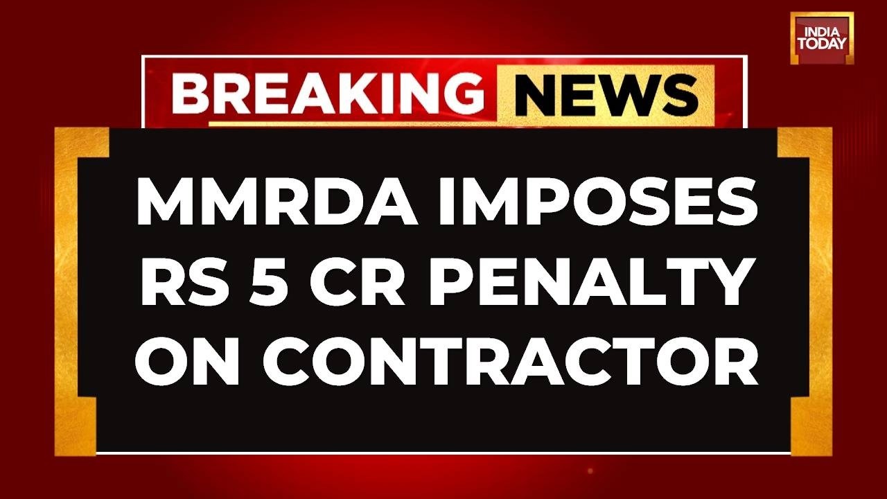 Mumbai Metro Pillar Collapse: Mumbai Metro Fines Contractor ₹5 Crore After Pillar Collapse Kills One
