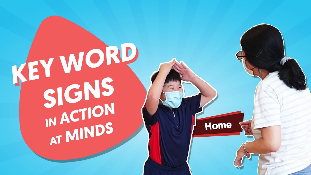 Key Word Signs in action at MINDS