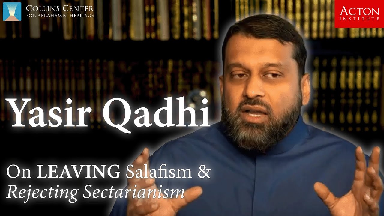 Yasir Qadhi on LEAVING Salafism and Rejecting Sectarianism