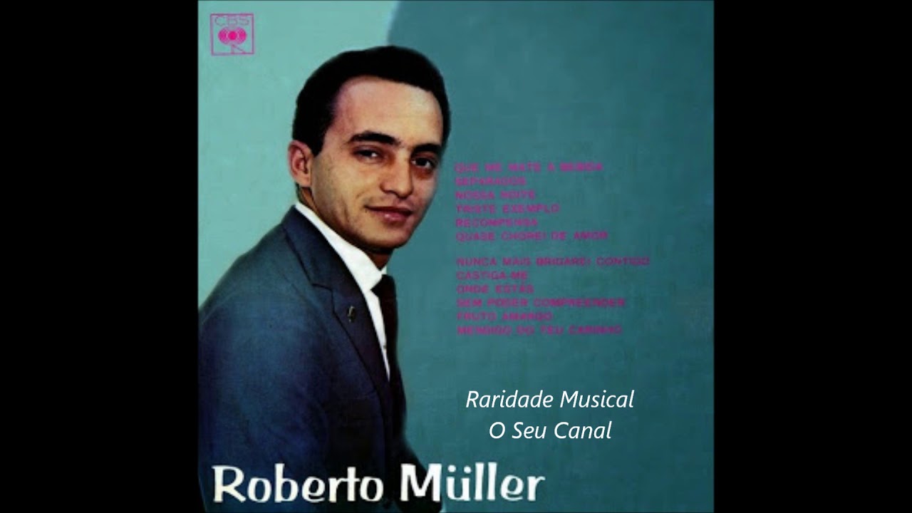 Roberto Muller 1974 - Onde Estás