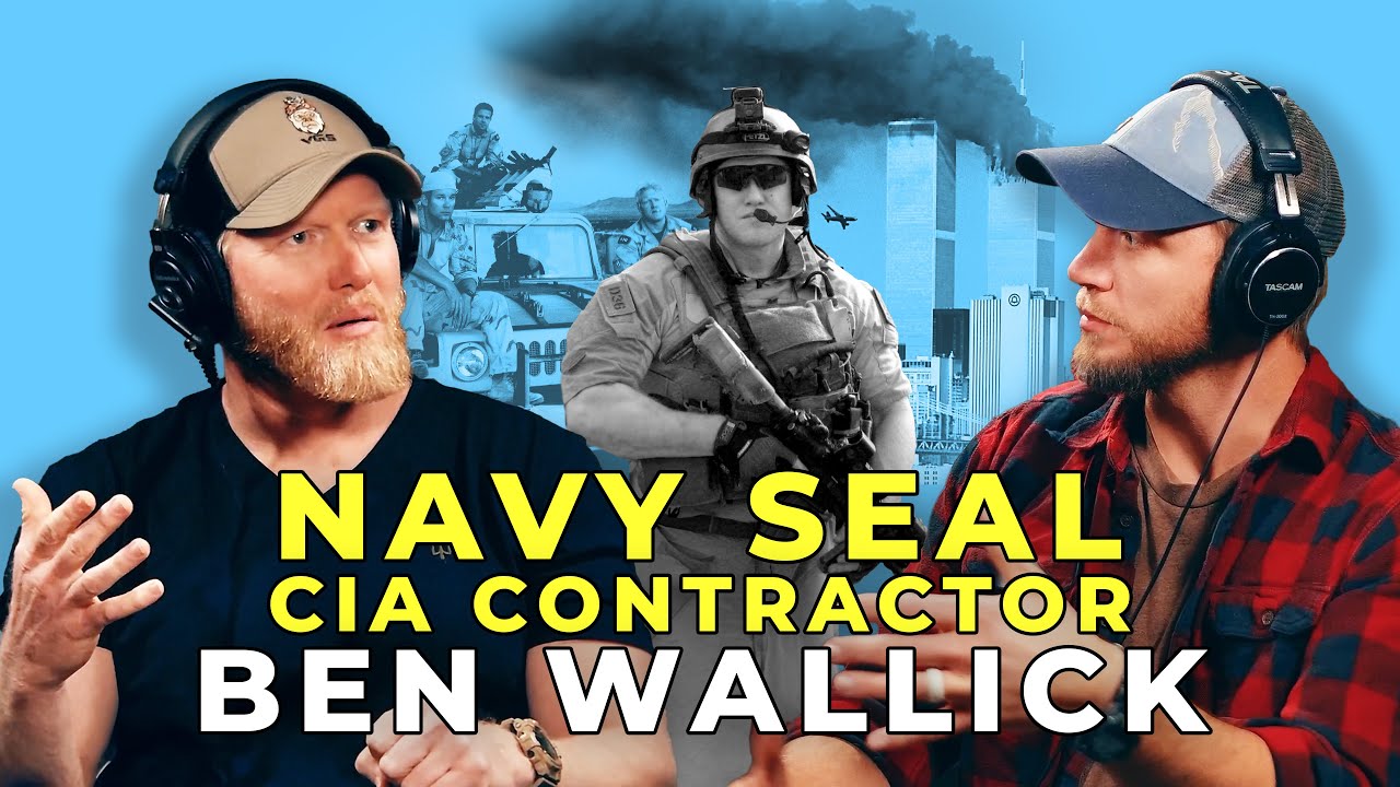 Former Navy SEAL and CIA Contractor - Ben Wallick - Ep #33