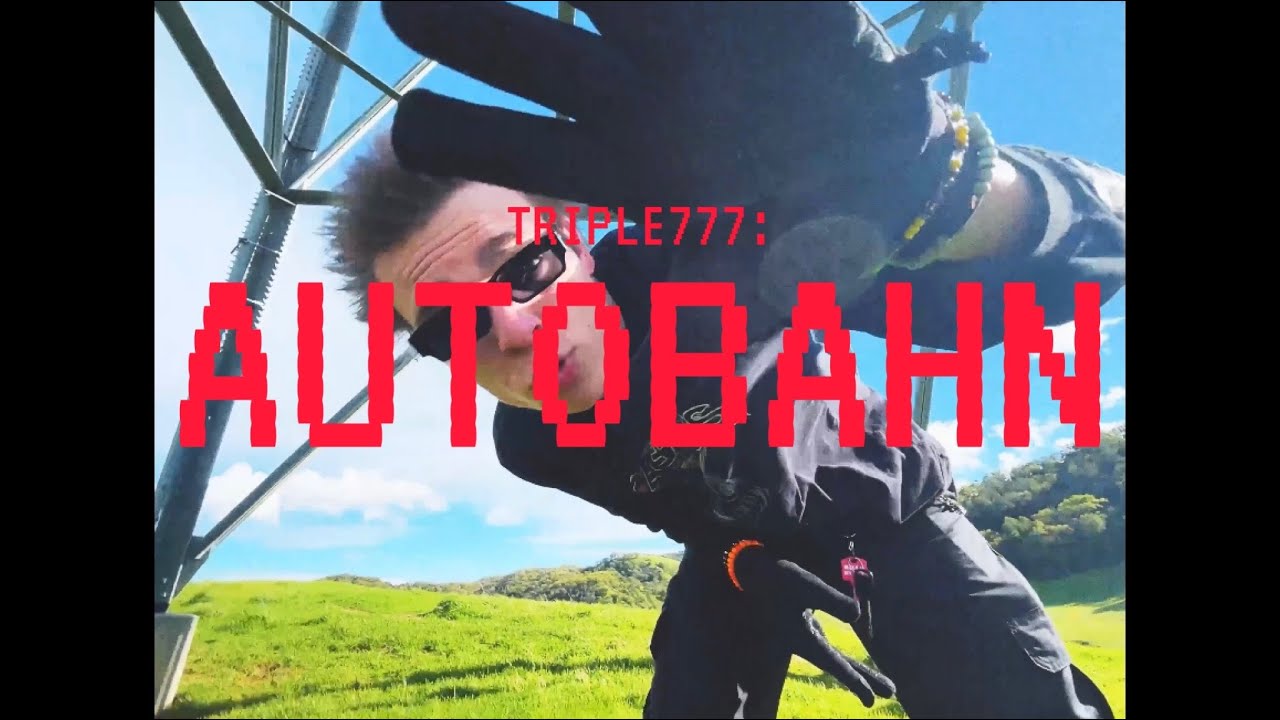 TRIPLE777 - AUTOBAHN (OFFICIAL MUSIC VIDEO) (i love you)