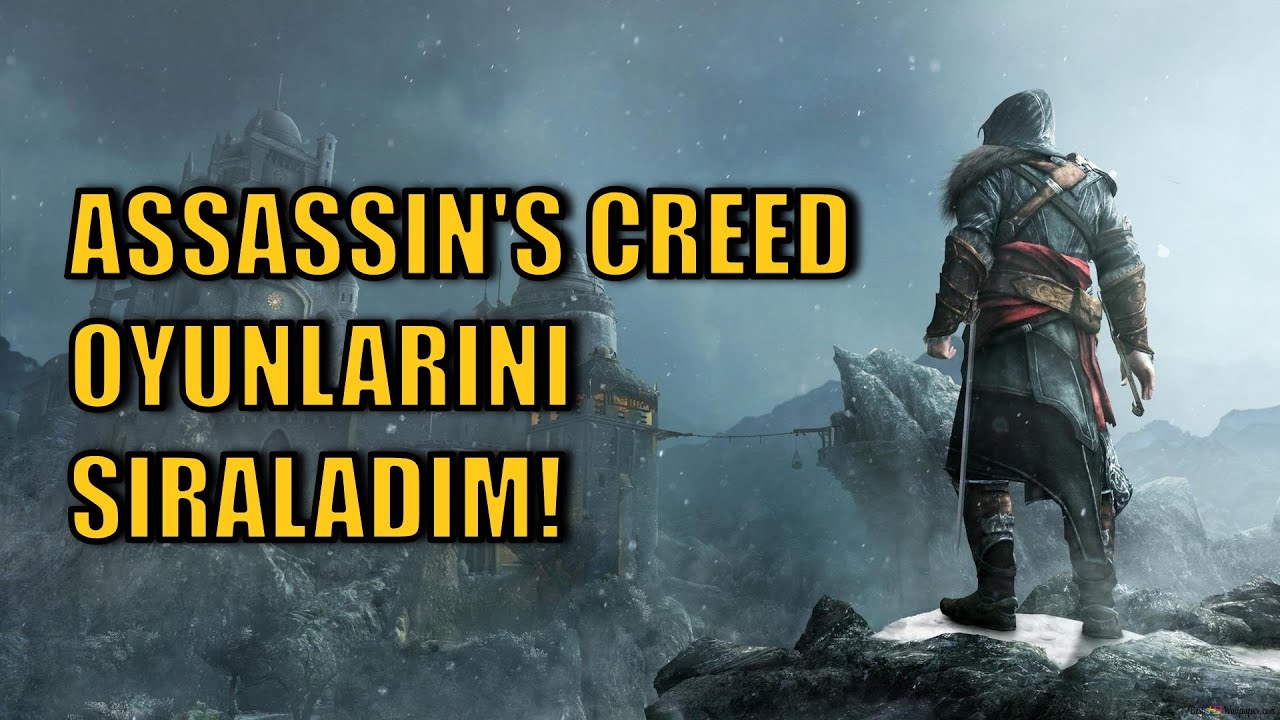 HANGİ ASSASSIN'S CREED OYUNU EN İYİSİ?